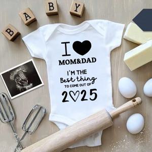 나는 엄마 & 아빠를 사랑합니다 나는 2025 년에 나온 최고의 것입니다 Baby Romper 신생아 여름 점프 슈트 복장 유아용 반팔 바디 슈트