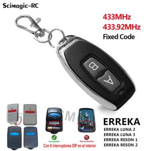 ERREKA LUNA 2 LUNA 3 433.92 MHz 차고 원격 제어 복사기 ERREKA RESON 1/2 고정 코드 명령 게이트 원격 송신기
