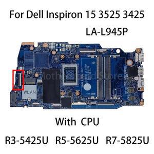 Dell Inspiron 15 3525용 노트북 마더보드 LA-L945P CPU R3-5425U 0C3WG4 100% 테스터기 포함