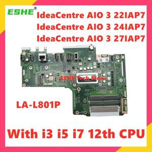 LA-L801P Lenovo ICentre AIO 3 22IAP7 노트북 마더보드i3 i5 12th CPU 5B21D17108 포함