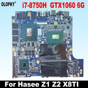 Hasee Mechanical Revolution Deep Sea Ghost Z1 Z2 X8TI  노트북 마더보드i7-8750H GTX1060 포함 5CN6X 7C
