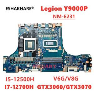 NM-E231 레노버 리전 Y9000P 노트북 마더보드 CPU I5-12500H I7-12700H i9 GTX3060 6G 8G GPU DDR5 100