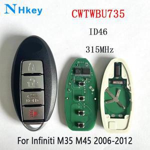 NHkey용 자동차 스마트 원격 키, 인피니티 M35 2006-2012 315Mhz ID46, FOB CWTWBU735