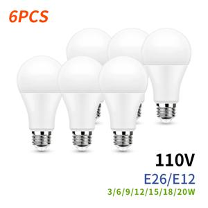 6pcs E26 E12 LED 전구 20W 18W 15W 12W 9W 6W 3W Lampada LED 조명 AC 110V Bombilla 조명 차가운/따뜻한 흰색 램프 홈