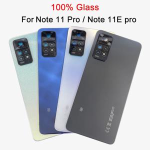 A +++ Xiaomi Redmi Note 11 Pro 5G / 11E Pro 배터리 커버 도어 후면 유리 하우징 케이스 후면 카메라 렌즈 프레임 교체