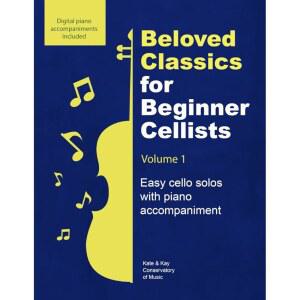 초보 첼리스트를 위한 사랑받는 클래식 1권: 피아노 반주가 있는 쉬운 첼로 솔로