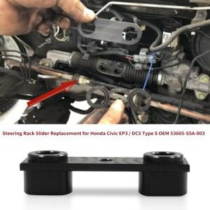 Honda Civic EP3 / DC5 Type S OEM 53605-S5A-003 용 스티어링 랙 슬라이더 교체