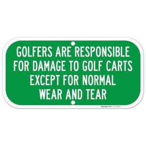 골퍼는 일반적인 마모 및 찢어짐 표지판, 6x12인치, 녹슬지 않음 0.040 알루미늄, 변색 방지, 미국산을 제외한 골프 카트 손상에 대한 책임이 있습니다