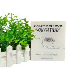 Joseph Nguyen의 모든 생각을 믿지 마십시오. 당신의 생각이 고통의 시작과 끝인 이유입니다. 단행본 영어 도서