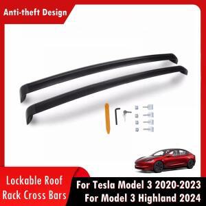 Tesla Model 3 Highland 2024 20-23 알루미늄 크로스바 75kg 하중 옥상 수하물 캐리어용 잠글 수 있는 루프