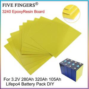 1-30PCS 3240 에폭시 플레이트 절연 섬유 보드 사용 280Ah 310Ah 90Ah DIY 12.8V 24V Lifepo4 배터리 팩