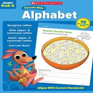 Scholastic Success with Alphabet