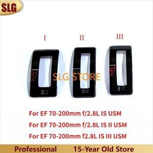 캐논 호환호환 EF 70-200mm F/2.8 2.8L 1:2.8 L IS I II USM 렌즈 수리 부품용 새 카메라 포커스 스케일 거