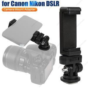 카메라 슈 휴대폰 삼각대 마운트 어댑터 클립 거치대 모니터  캐논 호환 니콘 호환 소니 호환 DSLR용