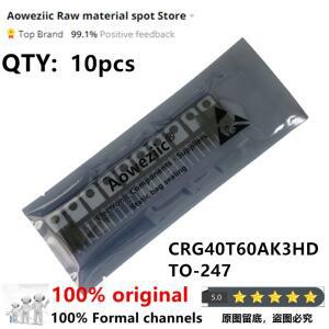 Aoweziic  100% 새 제품  CRG40T60AK3HD TO-247 IGBT 40A 600V