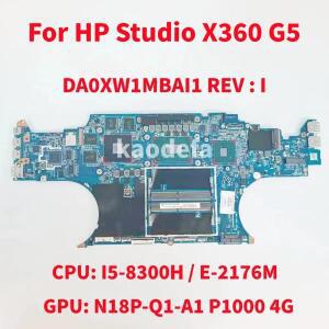HP 스튜디오 X360 G5 노트북 마더보드 CPU:I5-8300H/I7-8550H/E-2176M GPU:N18P-Q1-A1 P1000 4G DDR4 L3096