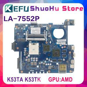 KEFU LA-7552P 노트북 마더보드 아수스 K53TA X53T 용 HD 6630M 1GB GPU 메인보드 100% 테스터기 QBL60