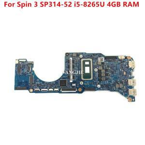에이서 스핀 3 SP314-52 노트북 마더보드 I5-8265U CPU 4GB RAM DDR4 NBH6011008 18753-1M 448.0DV19.001M