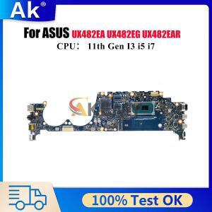 ASUS UX482EG BE482E UX4100E 메인보드 11세대 I3 i5 i7 U용 노트북 마더보드