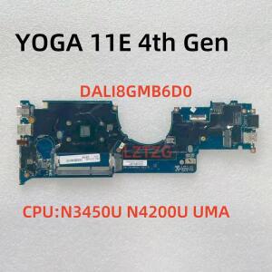 DALI8GMB6D0 Lenovo Thinkpad Yoga 11E 4세대 노트북 마더보드 N3450U N4200U CPU 01LW402 100% 테스터기됨