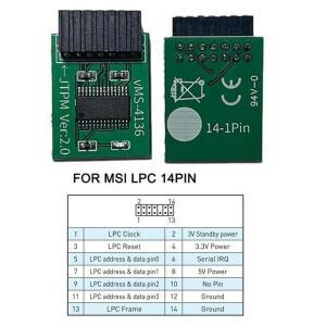 14핀 LPC MSI 인터페이스 TPM2.0  모듈은 멀티 브랜드 마더보드를 지원합니다. 12 18 20-1핀 핀