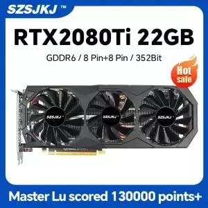 SJKJ RTX2080Ti 22G 데스크탑 컴퓨터 게임용 그래픽 카드 대용량 비디오 메모리 GDDR6 352비트 GPU