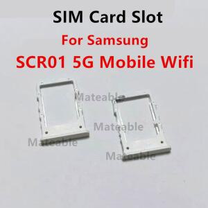 삼성 갤럭시 SCR01 5G 모바일 와이파이 SIM 트레이 어댑터 소켓 홀더 교체용 휴대폰 하우징 수리 부품