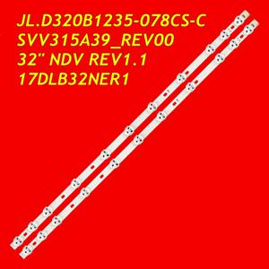 LED TV 백라이트 스트립, 32 인치 NDV JL.D320B1235-078CS-C SVV315A38 SVV315A39 17DLB32NER1 VST11LED33V VES315WNDA-01 VES315WNDB-01, 2 개
