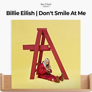 Billie Eilish / Don't Smile At Me (LP)