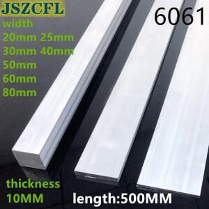 대형 6061 T6 알루미늄 합금 플랫 바 플레이트 폭 20/25/30/40/50/60/80MM 두께 10MM DIY 재료 모델 부품