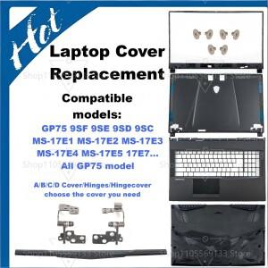 MSI Leopard GP75 9SF 9SD 9SE 9SC MS-17E1 17E2 17E9용 새 커버 폰트 프레임 팜레스트 하단 베이스 힌지