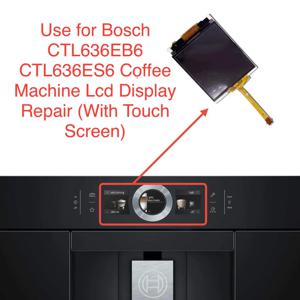 Bosch CTL636EB6 CTL636ES6 커피 머신 오븐 교체/수리용 새 원본 화면 Oled Lcd 디스플레이(터치 스크린 포함)