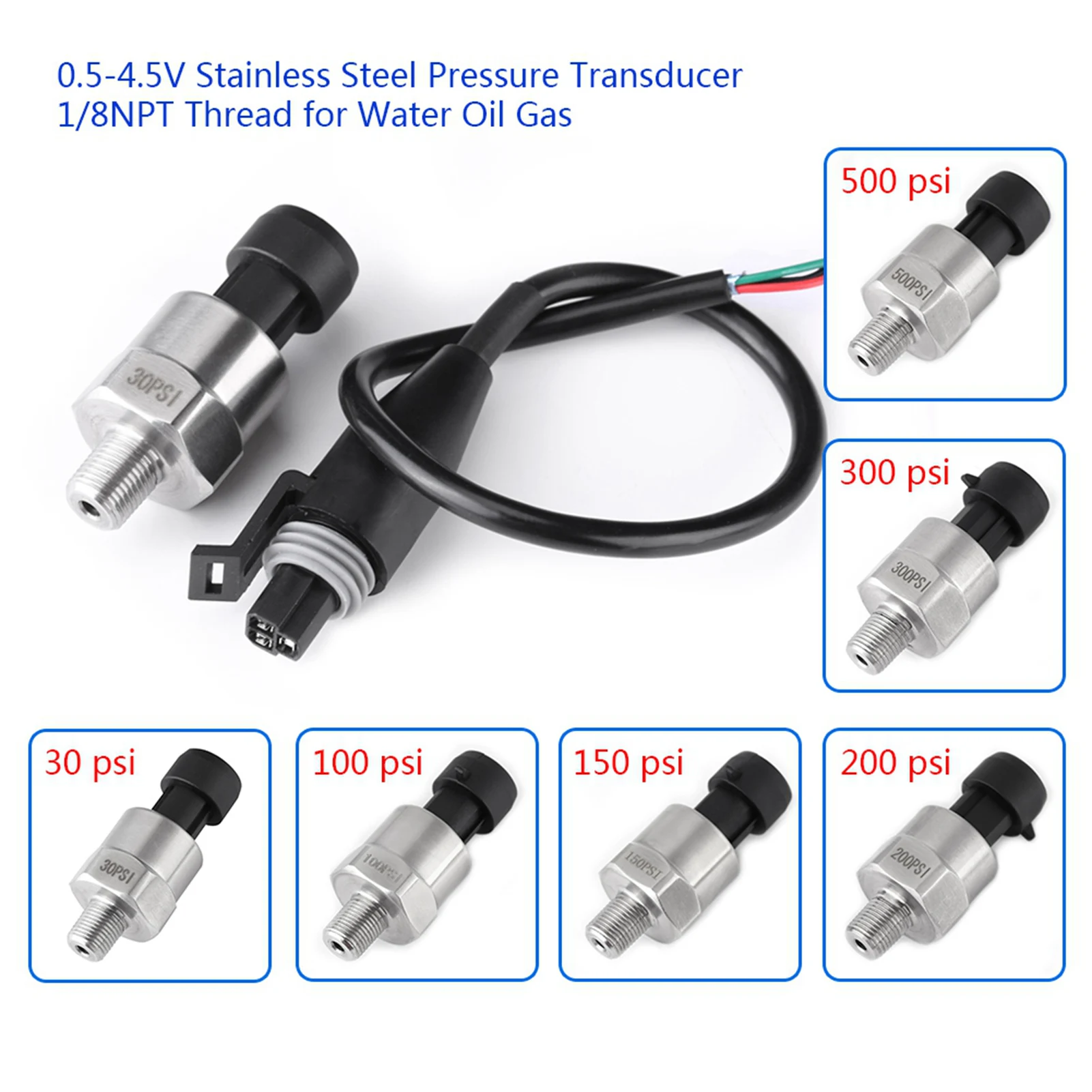 1/8인치 NPT 스테인리스 스틸 압력 변환기 센서 0.5-4.5V 출력, 30-500 PSI 오일 연료 공기 물용, IP67 등급