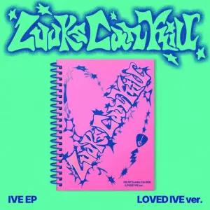 IVE 아이브  - LOOKS CAN KILL  EP   LOVED IVE VER   한정반